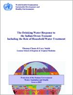 The drinking-water response to the Indian Ocean tsunami including the role of household water treatment